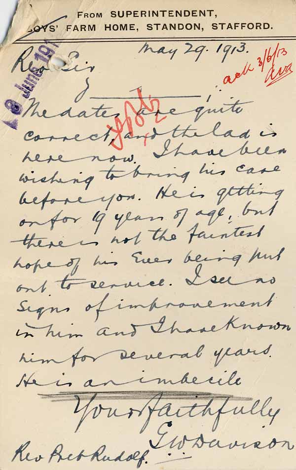 Large size image of Case 6001 49. Letter from the Standon Farm Home stating that J. (quote)is an imbecile(unquote)  29 May 1913
 page 1