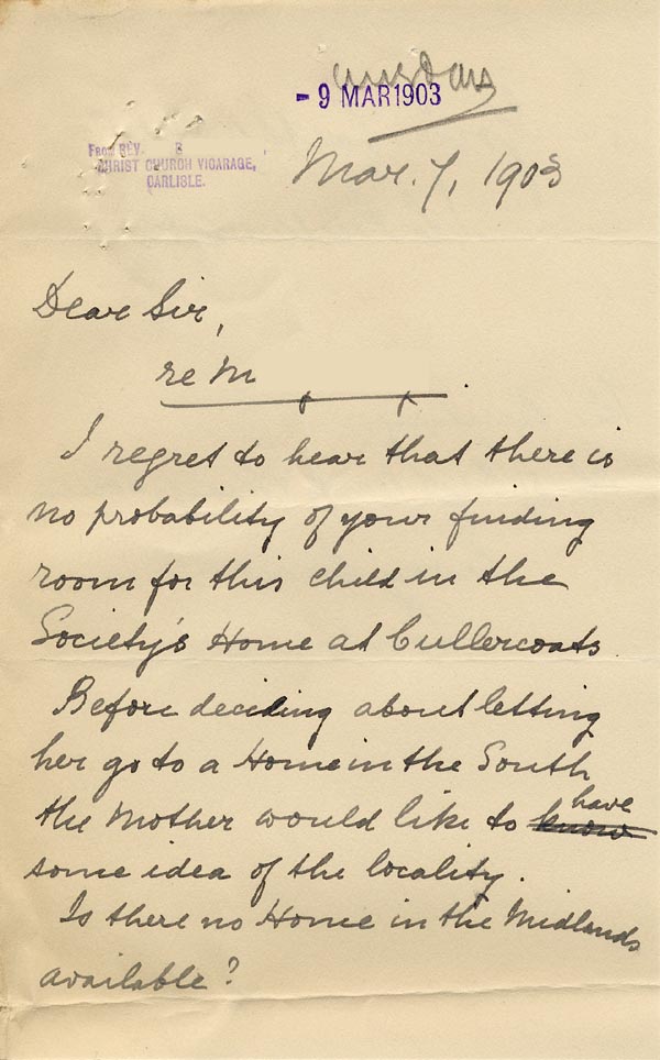 Large size image of Case 9309 12. Letter from Revd B. asking if there were Homes in the Midlands which might accept M.  7 March 1903
 page 1