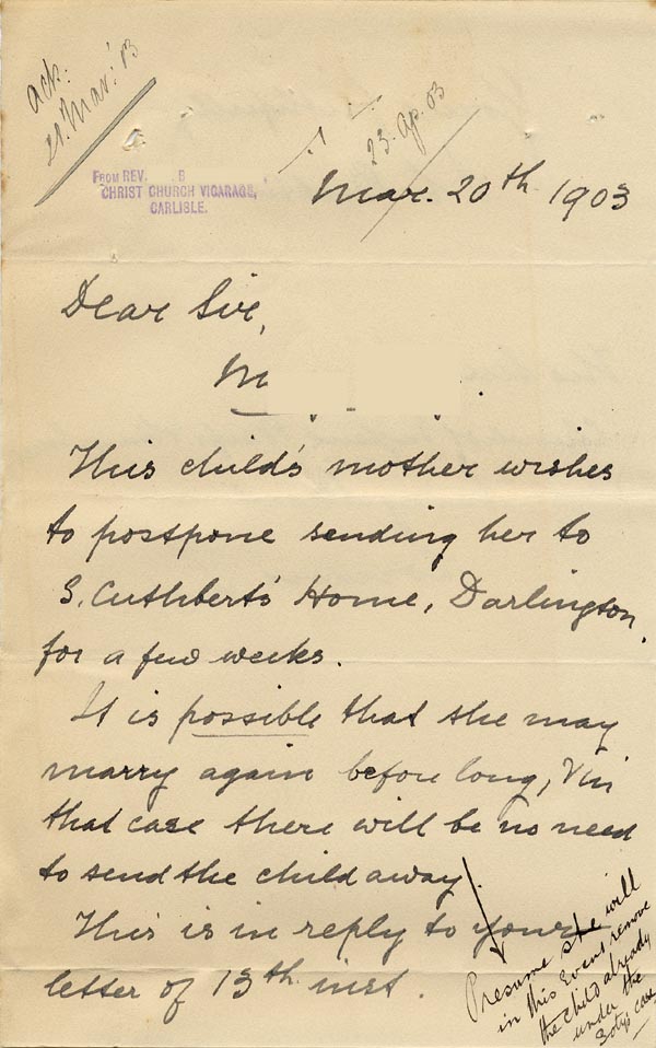 Large size image of Case 9309 16. Letter from Revd B. postponing M's admission to St Cuthbert's Home as her mother might marry again and thus be able to keep the child with her  20 March 1903
 page 1