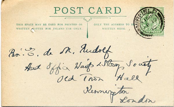 Large size image of Case 9662 16. Postcard from Miss Stancliffe about her attempts to get the Poor Law Guardians to take up L's case  11 April 1910
 page 1