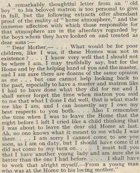 The masters and matrons of the homes effectively became the children's surrogate parents. Naturally, bonds were struck up between them. It was always an aim of the Society that the homes were like families for the children.